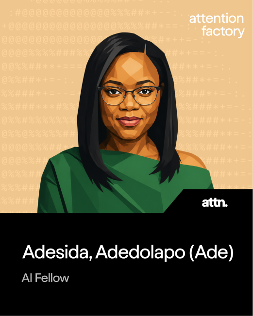 Attention Factory POD member graphic for Adesida Adedolapo, Ade.